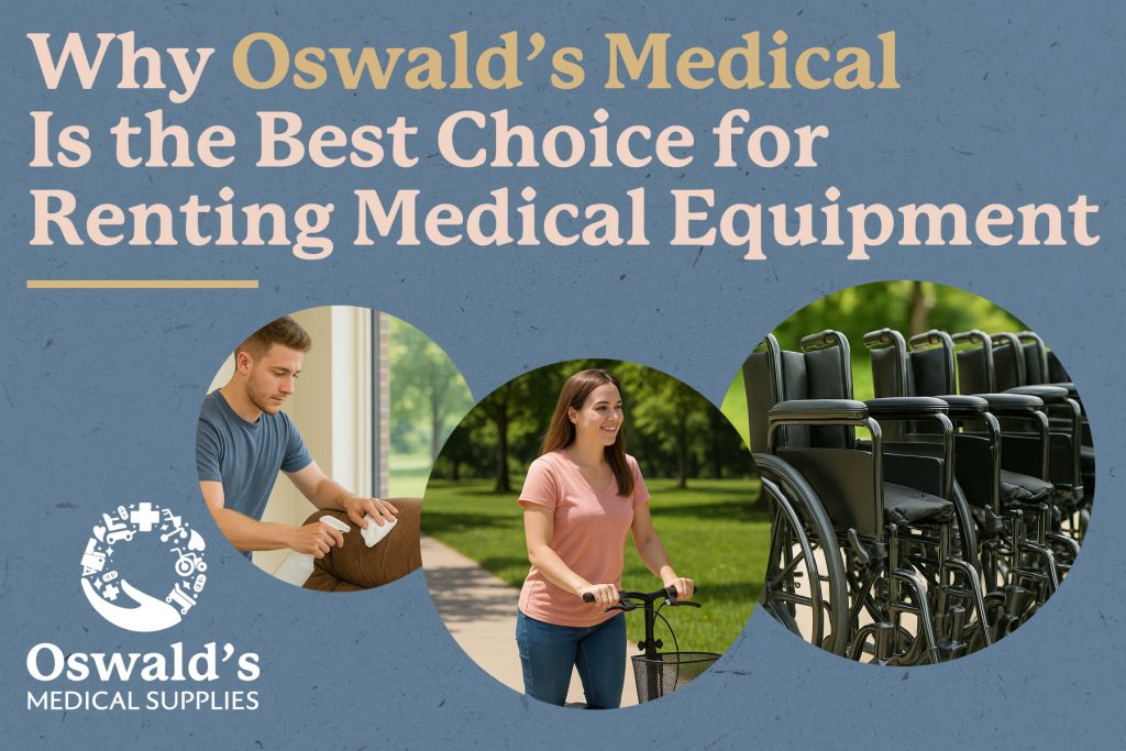 Oswald’s Medical rental equipment promotion featuring a lift chair being cleaned, a woman using a knee walker outdoors, and a row of folded wheelchairs.